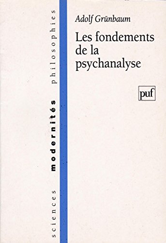 9782130475484: Les fondements de la psychanalyse: Une critique philosophique