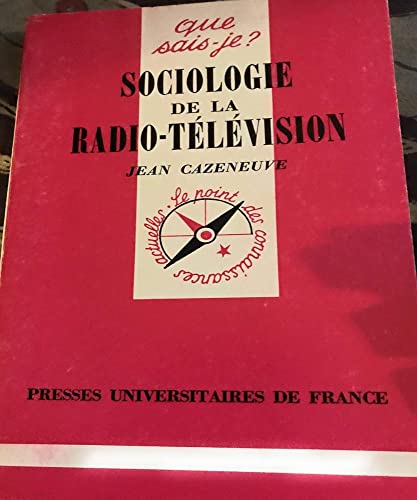Beispielbild fr Sociologie de la radio-tlvision zum Verkauf von Ammareal