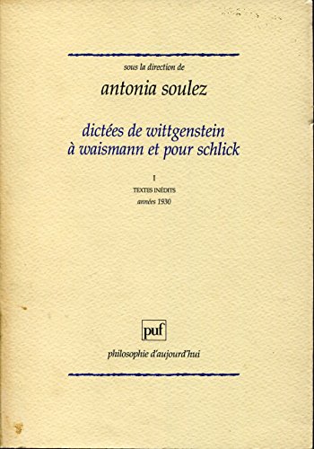 9782130476047: Dictes de Wittgenstein  Schlick et pour Waismann