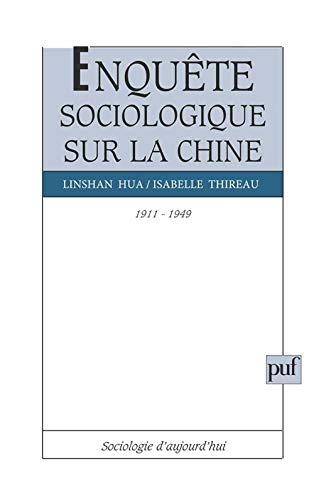Beispielbild fr Enqute sociologique sur la Chine, 1911-1949 zum Verkauf von Gallix
