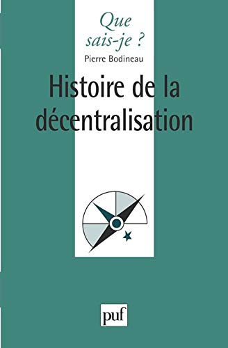 Stock image for Histoire de la dcentralisation for sale by Ammareal