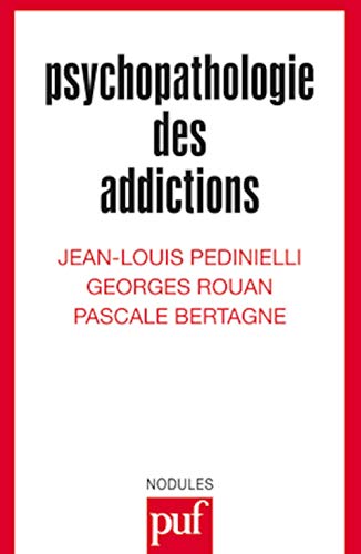 Imagen de archivo de Psychopathologie Des Addictions a la venta por RECYCLIVRE