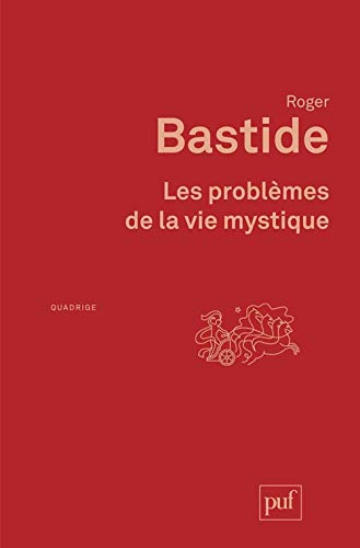 Beispielbild fr Les Problmes de la vie mystique zum Verkauf von Ammareal
