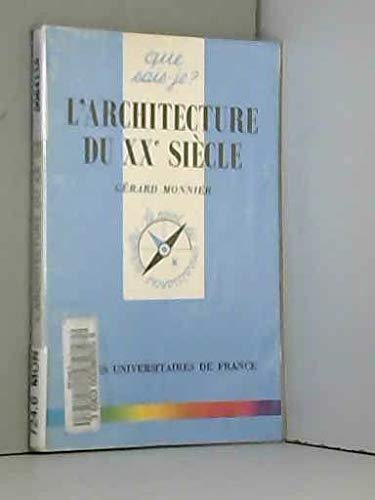 Beispielbild fr L'architecture Du Xxme Sicle zum Verkauf von RECYCLIVRE