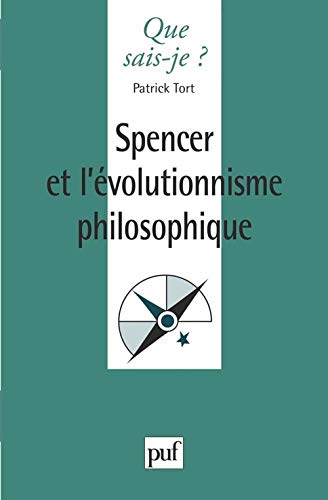 Beispielbild fr SPENCER ET L'EVOLUTIONNISME PHILOSOPHIQUE. 1re dition zum Verkauf von Ammareal