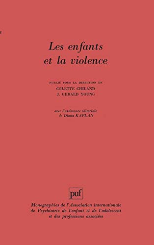 Beispielbild fr Les enfants et la violence zum Verkauf von Ammareal
