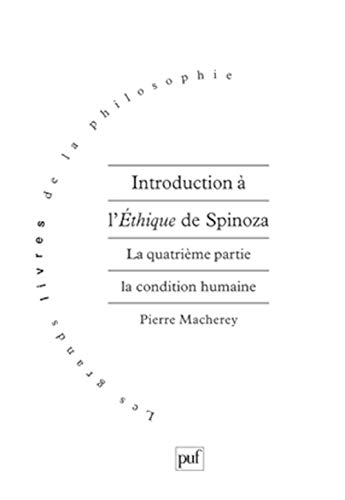 Beispielbild fr Introduction  l'thique de Spinoza. 4e partie zum Verkauf von Gallix
