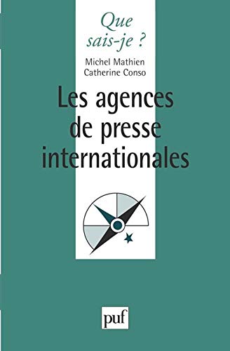 Stock image for Les agences de presse internationales for sale by Ammareal