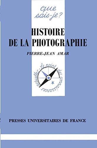 Stock image for Histoire de la photographie for sale by Ammareal