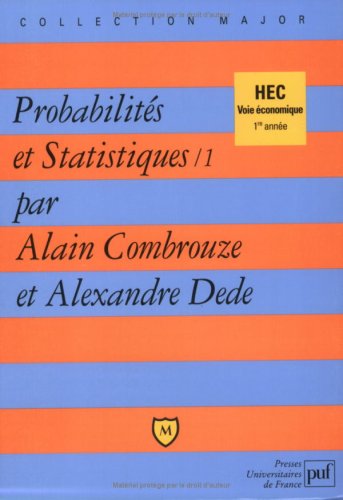 Imagen de archivo de Probabilits et statistiques [1] : Cours et exercices corrigs. 1e anne. a la venta por Kloof Booksellers & Scientia Verlag