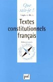 Imagen de archivo de Textes constitutionnels franais. 12e dition mise  jour a la venta por Librairie La MASSENIE  MONTOLIEU