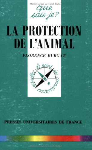 Beispielbild fr La Protection De L'animal zum Verkauf von RECYCLIVRE