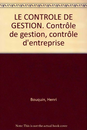 Stock image for Le contrle de gestion for sale by LiLi - La Libert des Livres