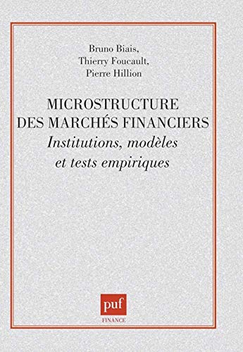 9782130483748: Microstructure des marchs financiers: Institutions modles et tests empiriques