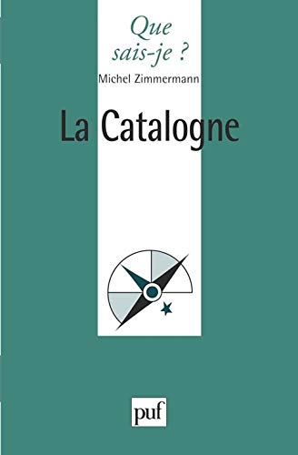 Beispielbild fr La Catalogne zum Verkauf von Librera 7 Colores