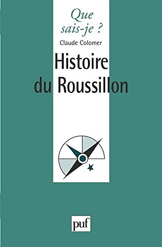 Imagen de archivo de Histoire du Roussillon a la venta por Ammareal