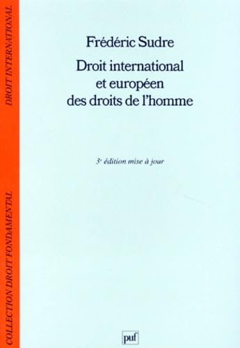 9782130484899: Droit international et europen des droits de l'homme