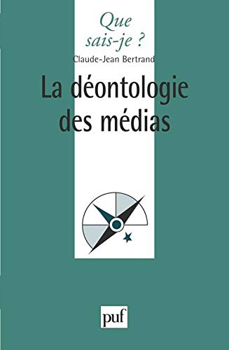 Stock image for La dontologie des mdias for sale by Ammareal