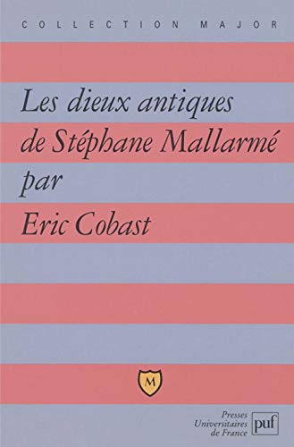 9782130485445: "Les dieux antiques" de Stphane Mallarm