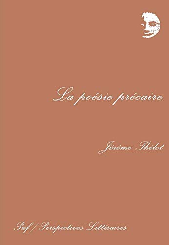 Stock image for La Posie prcaire Thlot, Jrme for sale by Au bon livre