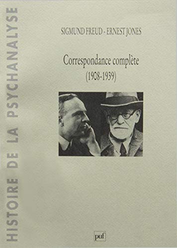 Correspondance complÃ¨te (1908-1939) (9782130486367) by Freud, Sigmund; Jones, Ernest