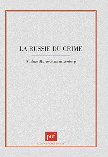 Stock image for La Russie du crime for sale by medimops