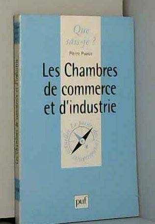 Stock image for Les Chambres de Commerce et d'Industrie, 2e dition for sale by Ammareal