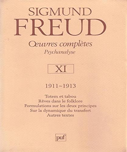 Oeuvres complÃ¨tes (OEUVRES COMPLETES DE FREUD) (9782130489498) by Freud, Sigmund; Bourguignon, AndrÃ©; Cotet, Pierre; Laplanche, Jean