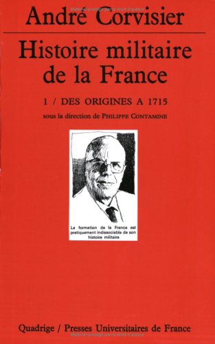 Beispielbild fr Histoire militaire de la France, coffret de 4 volumes zum Verkauf von Ammareal