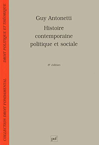 Stock image for Histoire contemporaine politique et sociale for sale by Ammareal
