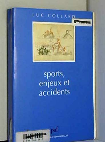 Stock image for Sports : enjeux et accidents for sale by Tamery