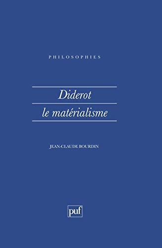 Beispielbild fr Diderot : Le Matrialisme zum Verkauf von medimops