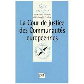Beispielbild fr La cour de justice des communauts europennes zum Verkauf von Ammareal