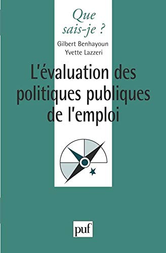 Beispielbild fr L'valuation des politiques publiques de l'emploi zum Verkauf von Ammareal