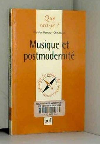 9782130492542: Musique et Postmodernit (QUE SAIS-JE ?)