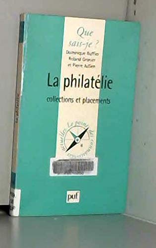 Stock image for La Philathlie : Collections et placements for sale by Ammareal