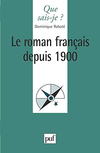 Stock image for Le Roman franais depuis 1900 for sale by Ammareal