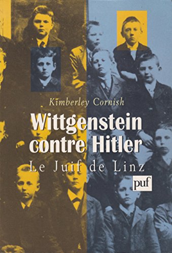 Wittgenstein contre Hitler (PERSPECTIVES CRITIQUES) (9782130495819) by Cornish, Kimberley