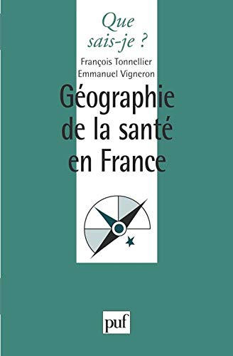 Stock image for Gographie de la sant en France for sale by Ammareal