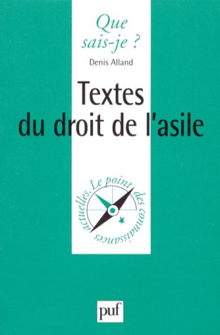 Beispielbild fr Textes du droit de l'asile zum Verkauf von Ammareal