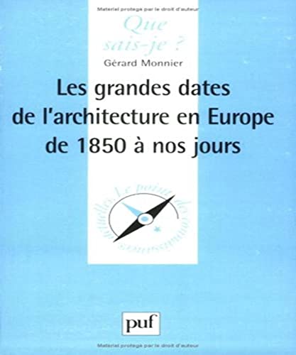 Imagen de archivo de Les grandes dates de l'architecture en Europe de 1815  nos jours a la venta por Ammareal