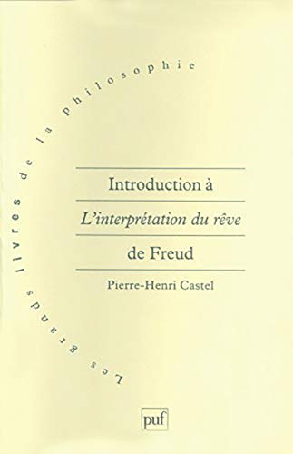 Beispielbild fr Introduction  L'interprtation Du Rve De Freud zum Verkauf von RECYCLIVRE