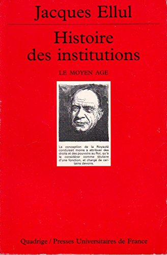 9782130496960: Histoire des institutions: Le moyen-ge