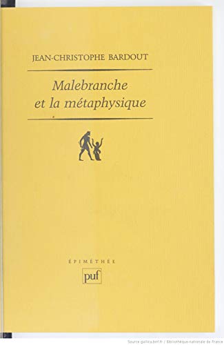 Beispielbild fr Malebranche et la m taphysique zum Verkauf von Librairie Theatrum Mundi