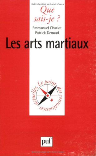 Beispielbild fr Les Arts Martiaux zum Verkauf von RECYCLIVRE