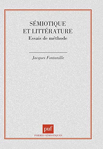 Stock image for Smiotique et littrature : Essai de mthode, 1re dition for sale by Ammareal