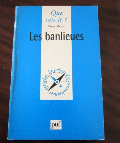 Imagen de archivo de LES BANLIEUES QSJ 3465 a la venta por AwesomeBooks