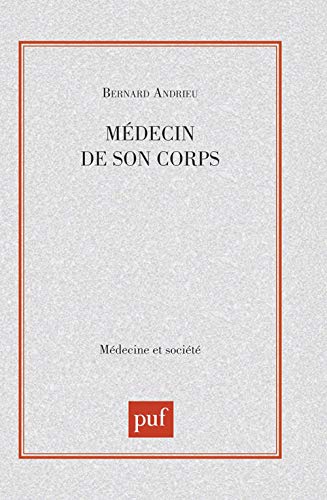 Stock image for Mdecin de son corps for sale by medimops