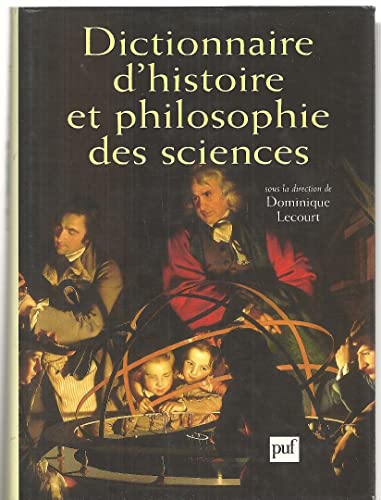 Beispielbild fr Dictionnaire d'histoire et philosophie des sciences. zum Verkauf von Antiquariaat Berger & De Vries
