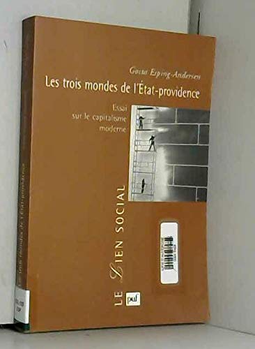 Beispielbild fr LES TROIS MONDES DE L'ETAT-PROVIDENCE. Essai sur le capitalisme moderne zum Verkauf von Ammareal